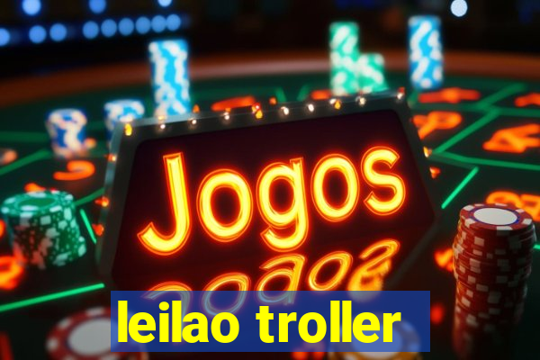 leilao troller